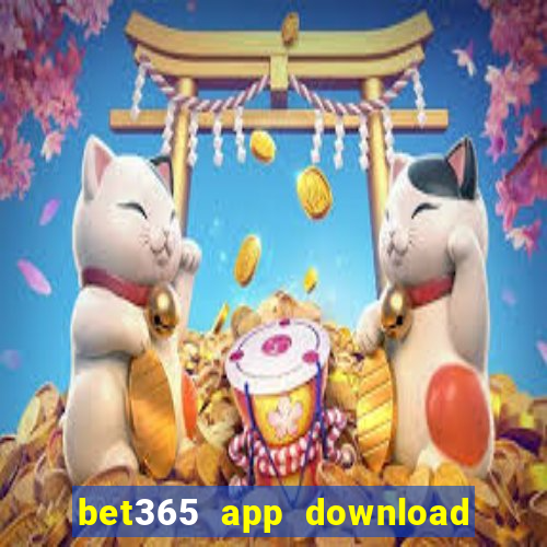 bet365 app download play store